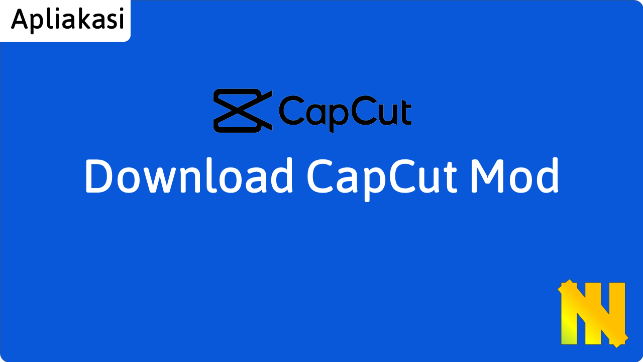Download CapCut Mod Apk