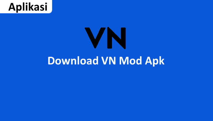 Download VN Mod Apk