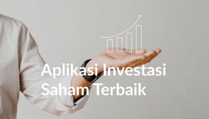 Aplikasi Investasi Saham Terbaik