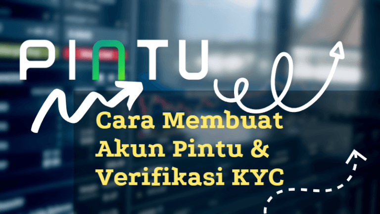 Cara Membuat Akun Pintu dan Verifikasi KYC Dengan Cepat Cara Membuat Akun Pintu dan Verifikasi KYC
